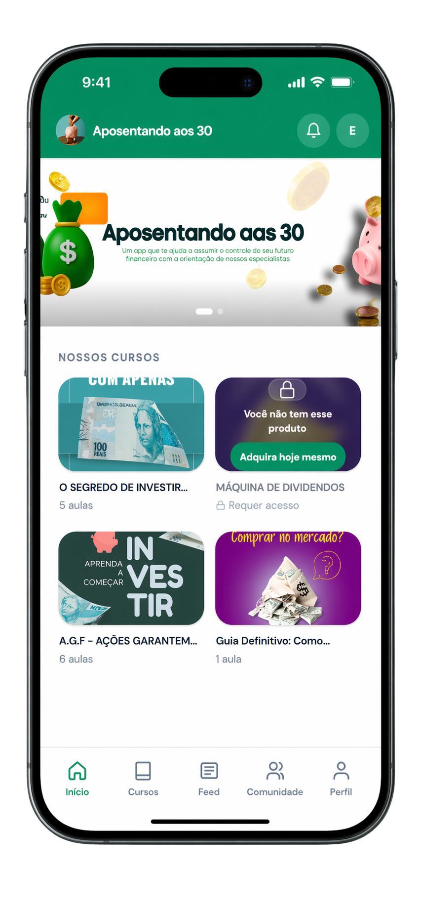 App Aposentando aos 30 — tema verde com hero amarelo e grade de cursos